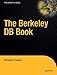 The Berkeley DB Book (Books for Professionals by Professionals) by Himanshu Yadava