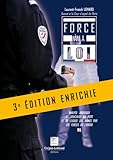 Force a la Loi (French Edition) by 