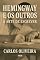 Livro Hemingway e os Outros - A Arte de Escrever