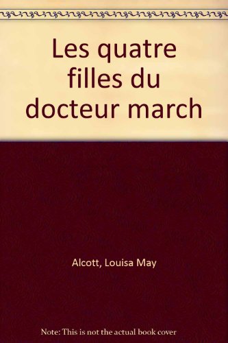 Les  4 filles du docteur March