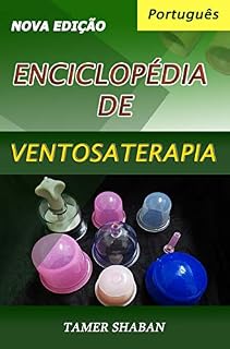 Livro Enciclopédia de Ventosaterapia - Nova Edição