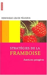 Stratégies de la framboise