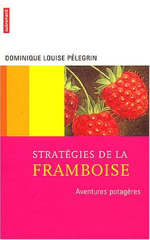 Stratégies de la framboise