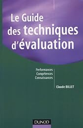 Le  guide des techniques d'évaluation