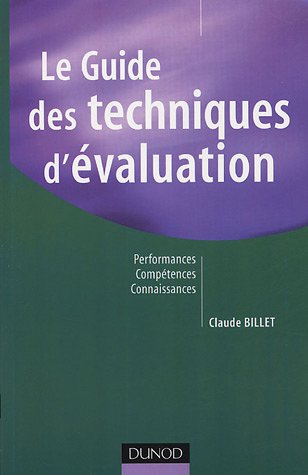 Le  guide des techniques d'évaluation