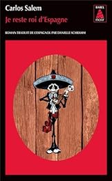 Je reste roi d'Espagne