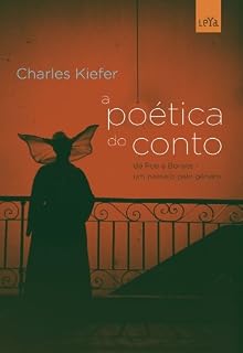 Livro A poética do conto: de Poe a Borges – um passeio pelo gênero