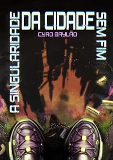 Livro A Singularidade da Cidade sem Fim