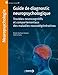 Guide de diagnostic neuropsychologique : Troubles cognitifs et comportementaux des maladies neurodé by Elodie Guichart-Gomez, Valérie Hahn