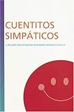 Cuentitios Simpaticos : A Reader for Advanced Beginning Spanish Students, Pfeiffer, Rubin and Glencoe McGraw-Hill Staff, 0658005235