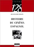 Histoire du cinéma espagnol by 