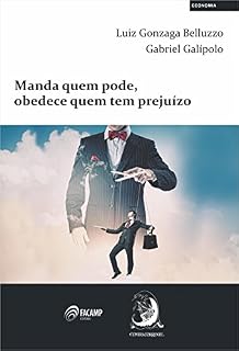 Livro Manda quem pode, obedece quem tem prejuízo