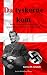 Da tyskerne kom: Dansk veteran Ole Bjørnsens erindringer fra anden verdenskrig (Danish Edition) by Karina Schmitt