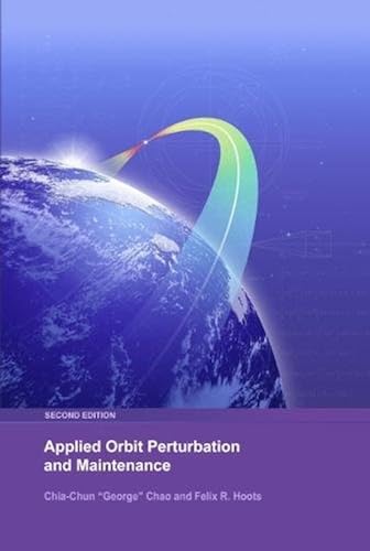 Download Applied Orbit Perturbation and Maintenance PDF