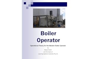 Boiler Operator (Steam Plant Operations Book 1)
