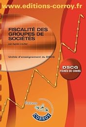 Fiscalité des groupes de sociétés