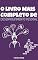 Livro O LIVRO MAIS COMPLETO DE DESENVOLVIMENTO PESSOAL