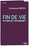 Image de fin de vie ; le choix de l'euthanasie ?