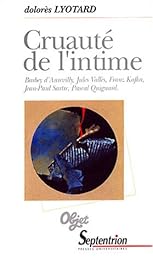 Cruauté de l'intime