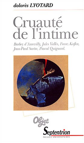 Cruauté de l'intime