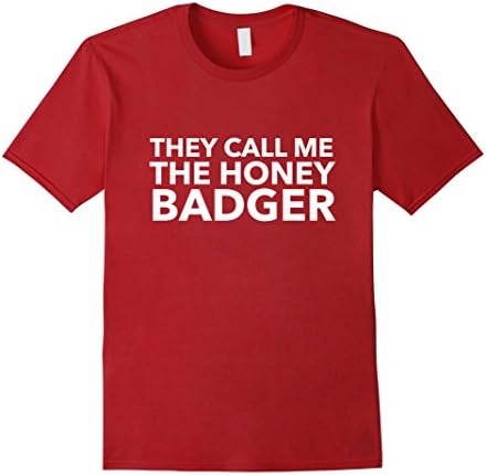 Mens They Call Me the Honey Badger Shirt XL Cranberry