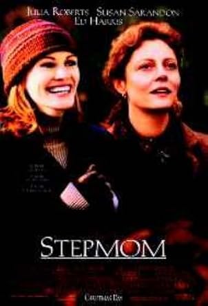 Stepmom Julia Roberts Susan Sarandon Poster At Amazon S