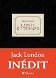 Carnet du trimard (French Edition) by