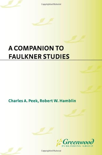 A Companion to Faulkner Studies by 