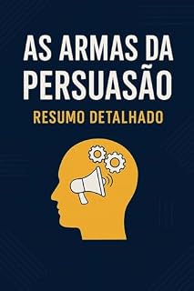 Livro As Armas da Persuasão Livro Kindle