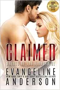 Claimed (Brides of the Kindred book 1) Special 10th Anniversary ...
