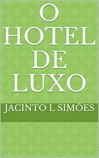 Livro O hotel de luxo