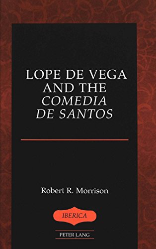 Lope de Vega and the «Comedia de Santos» (Iberica)