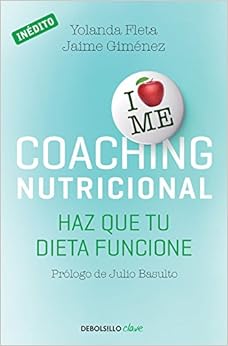 Coaching nutricional: Haz que tu dieta funcione (Clave) (Spanish Edition)