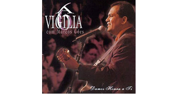 Cd Marcos Goes A Vigilia Volume 6 Amazon Com Br amazon