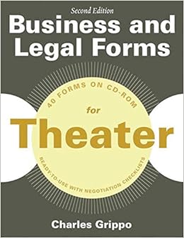 Business and Legal Forms for Theater, Second Edition (Business and Legal Forms Series)
