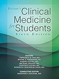 Kochar's Clinical Medicine for Students: Sixth Edition by Lawrence K. Loo