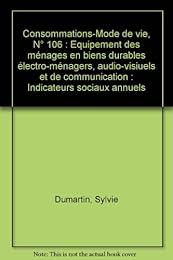 L' équipement des ménages en biens durables électro-ménagers, audiovisuels et de communication