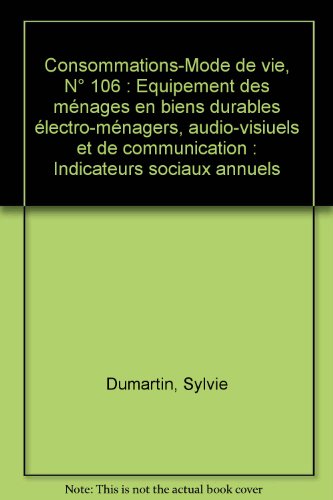 L' équipement des ménages en biens durables électro-ménagers, audiovisuels et de communication