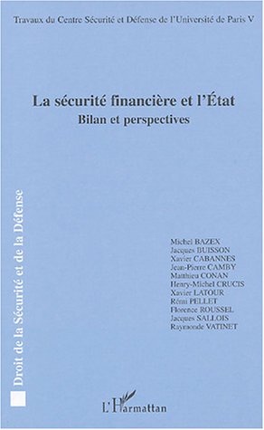 La  sécurité financière et l'État