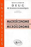 Image de Macroéconomie et microéconomie: Epreuves corrigées du DEUG de Sciences Economiques