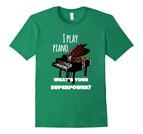 Mens Funny I play piano what's your superpower T-shirt XL Kelly Green