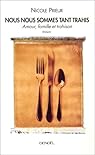 Nous nous sommes tant trahis par Prieur Nous nous sommes tant trahis par Prieur