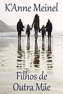Livro Filhos de Outra Mãe