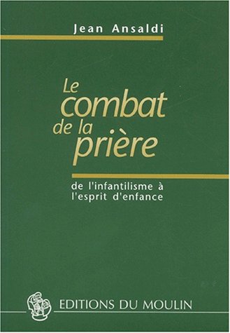Le  combat de la prière