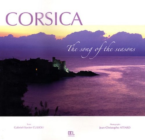 Corsica, the song of the seasons