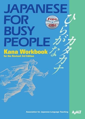Japanese for Busy People I: The Workbook for the Revised 3rd
