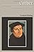 Luther: An Introduction to His Thought by Gerhard Ebeling