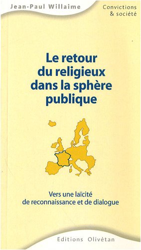 Le  retour du religieux dans la sphère publique