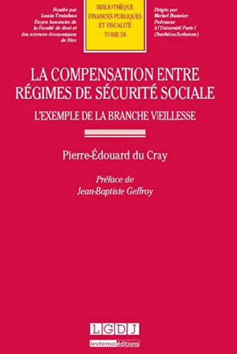 La  compensation entre régimes de sécurité sociale