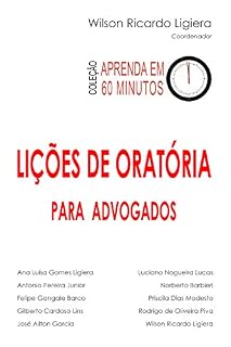 Livro Lições de oratória para advogados (Coleção Aprenda em 60 minutos)